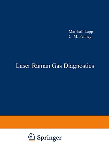 Imagen de archivo de Laser Raman Gas Diagnostics a la venta por Better World Books: West