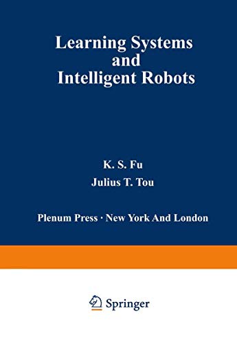 Image d'archives pour Learning Systems and Intelligent Robots mis en vente par Zubal-Books, Since 1961