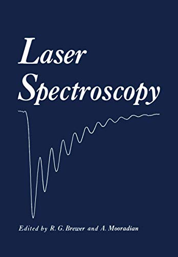 Stock image for LASER SPECTROSCOPY. International Conference on Laser Spectroscopy, Vail, CO, 1973 for sale by SUNSET BOOKS