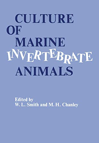 Imagen de archivo de Culture of Marine Invertebrate Animals: Proceedings 1st Conference on Culture of Marine Invertebrate Animals Greenport a la venta por ThriftBooks-Atlanta