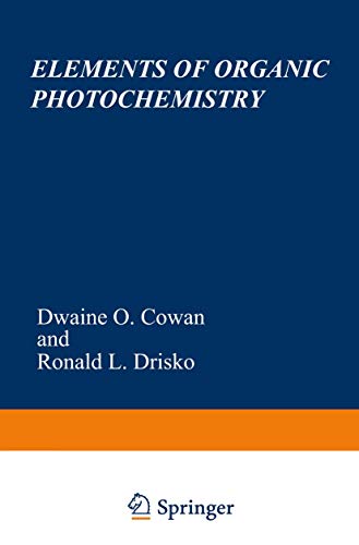 Beispielbild fr Elements of Organic Photochemistry zum Verkauf von Better World Books
