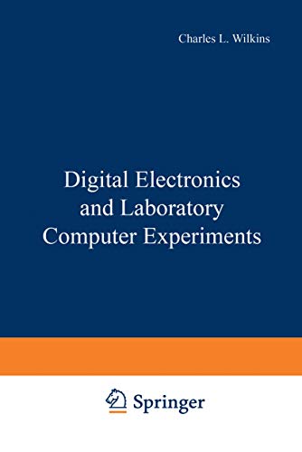 Beispielbild fr Digital Electronics and Laboratory Computer Experiments zum Verkauf von Better World Books