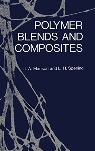 9780306308314: Polymer Blends and Composites