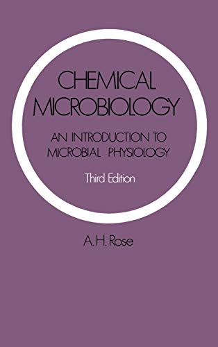 Stock image for Chemical Microbiology : An Introduction to Microbial Physiology for sale by Better World Books