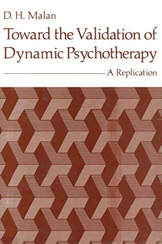 9780306308963: Toward the Validation of Dynamic Psychotherapy: A Replication