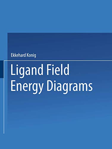 Ligand Field: Energy Diagrams (9780306309465) by Ekkehard KÃ¶nig