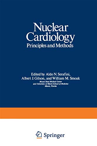 Beispielbild fr Nuclear Cardiology : Principles and Methods zum Verkauf von Better World Books