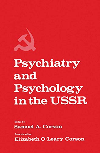9780306309922: Psychiatry and Psychology in the USSR