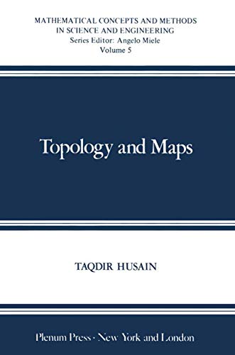 Imagen de archivo de Topology and Maps (Mathematical Concepts and Methods in Science and Engineering) (Volume 5) a la venta por Anybook.com