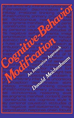 Imagen de archivo de Cognitive-Behavior Modification: An Integrative Approach (The Plenum Behavior Therapy Series) a la venta por Jenson Books Inc