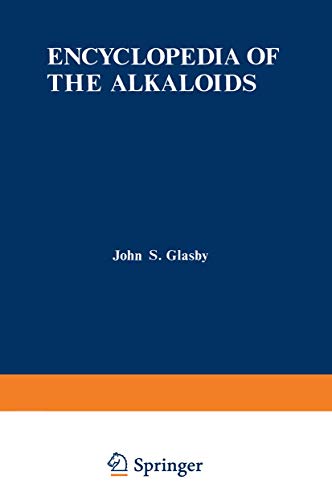 Stock image for Encyclopedia of the Alkaloids for sale by Mispah books