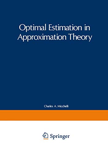 Imagen de archivo de Optimal Estimation in Approximation Theory (The IBM Research Symposia Series) a la venta por Hay-on-Wye Booksellers