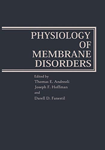 Imagen de archivo de Physiology of Membrane Disorders a la venta por Anybook.com