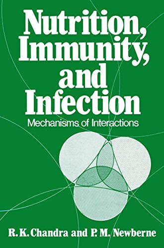 Beispielbild fr Nutrition, Immunity, and Infection: Mechanisms of Interactions zum Verkauf von Wonder Book