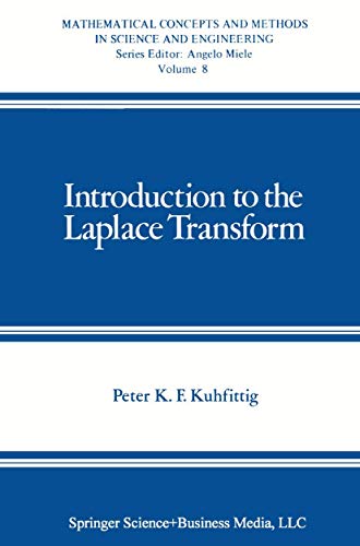 9780306310607: Introduction to the Laplace Transform: 8 (Mathematical Concepts and Methods in Science and Engineering)