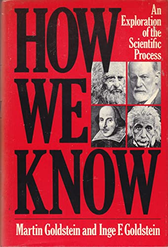 Stock image for How We Know: An Exploration of the Scientific Process for sale by Table of Contents