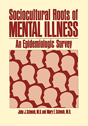 Beispielbild für Sociocultural Roots of Mental Illness:An Epidemiological Survey zum Verkauf von Discover Books