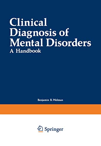 Imagen de archivo de Clinical Diagnosis of Mental Disorders : A Handbook a la venta por Better World Books
