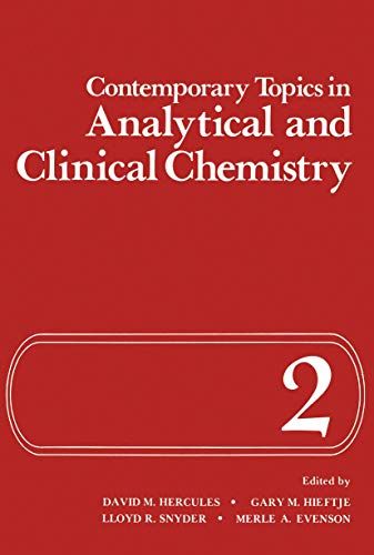 Stock image for Contemporary Topics in Analytical and Clinical Chemistry Volume 1 for sale by PsychoBabel & Skoob Books