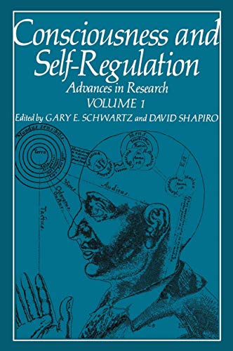 Stock image for Consciousness and Self-Regulation: Advances in Research Volume 1 for sale by HPB-Red