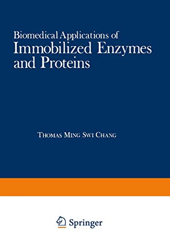 9780306343124: Biomedical Applications of Immobilized Enzymes and Proteins: Volume 2