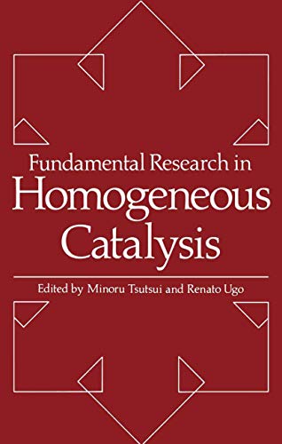 Stock image for Fundamental Research in Homogeneous Catalysis for sale by Better World Books