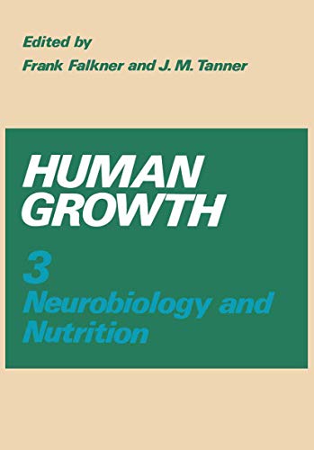 Stock image for Human Growth: Neurobiology and Nutrition. Volume 3. for sale by Alien Bindings