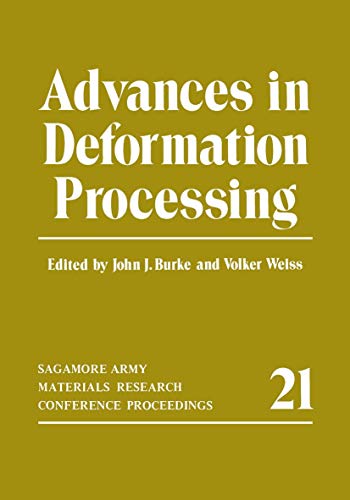 Imagen de archivo de Advances in Deformation Processing (Sagamore Army Materials Research Conference Proceedings) a la venta por GridFreed