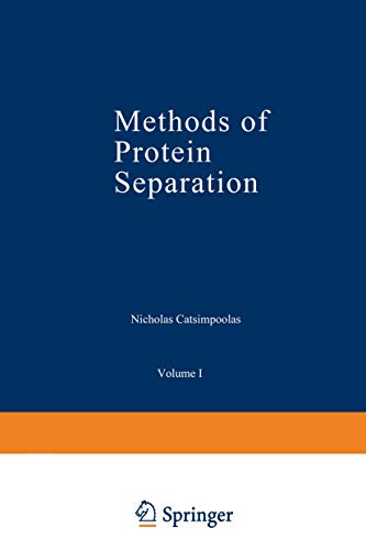 9780306346019: Methods of Protein Separation (Biological Separations)