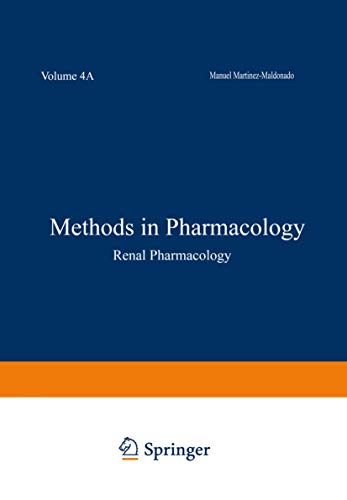 Beispielbild fr Methods in Pharmacology:Vol. 4A: Renal Pharmacology zum Verkauf von Zubal-Books, Since 1961