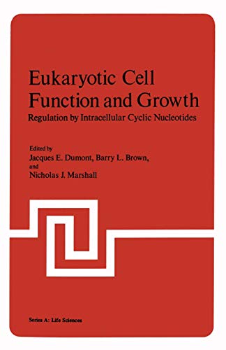 Beispielbild fr Eukaryotic Cell Function and Growth: Regulation by Intracellular Cyclic Nucleotides (Nato Science Series A:) zum Verkauf von HPB-Red