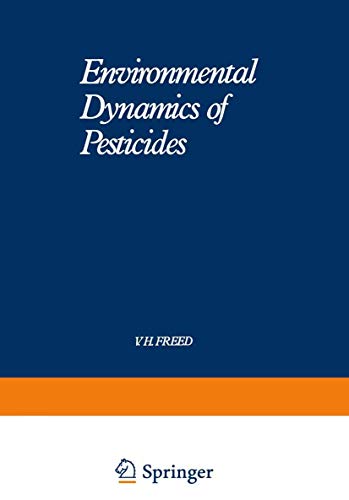 Beispielbild fr Environmental Dynamics of Pesticides zum Verkauf von Ammareal