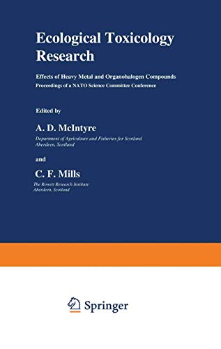 9780306363078: Ecological Toxicology Research: Effects of Heavy Metal and Organohalogen Compounds