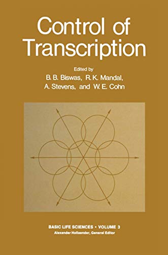 Control of Transcription (Basic Life Sciences) (Volume 3) - Biswas, B.B. (Ed. et al.)