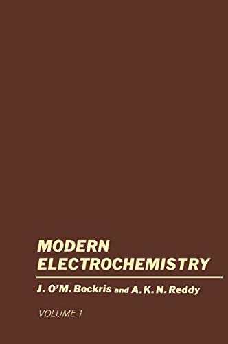 Beispielbild fr Modern Electrochemistry; An Introduction to an Interdisciplinary Area zum Verkauf von Ammareal