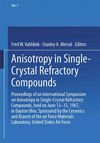 9780306370380: Anisotropy in Single Crystal Refractory