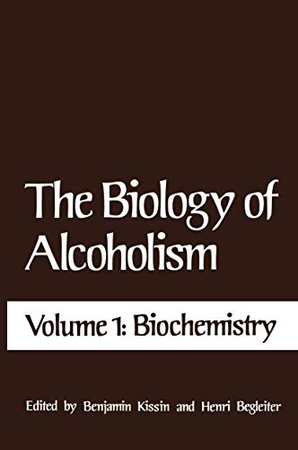 Imagen de archivo de The Biology of Alcoholism, Vol. 1: Biochemistry a la venta por Bingo Used Books