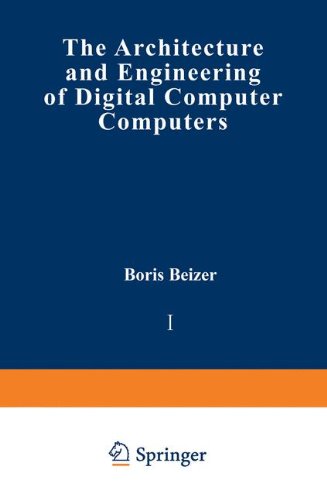 Beispielbild fr The Architecture and Engineering of Digital Computer Complexes: Volume 1: 001 zum Verkauf von Ammareal