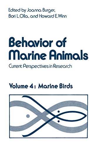 Beispielbild fr Behavior of Marine Animals Volume 4: Marine Birds (Current Perspectives in Research0 zum Verkauf von COLLINS BOOKS