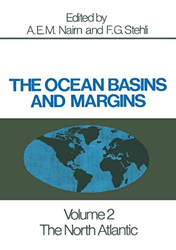 Beispielbild fr The North Atlantic (The Ocean Basins and Margins, Volume 2). zum Verkauf von Eryops Books