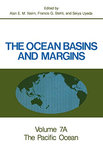 Stock image for The Ocean Basins and Margins Vol. 7A : The Pacific Ocean for sale by Better World Books