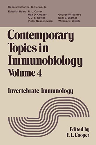 Contemporary Topics in Immunobiology Volume 4: Invertebrate Immunology