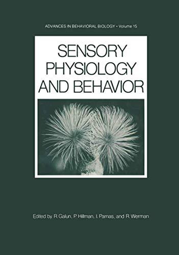 Beispielbild fr Sensory Physiology and Behavior.; (Advances in Behavioral Biology, Volume 15.) zum Verkauf von J. HOOD, BOOKSELLERS,    ABAA/ILAB