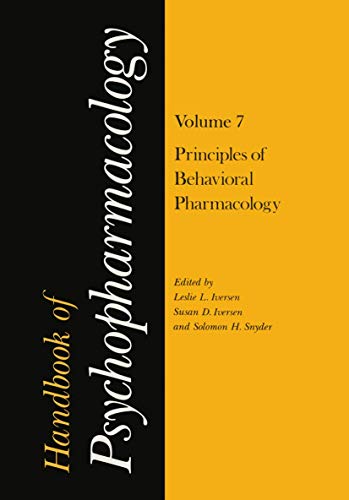 9780306389276: Handbook of Psychopharmacology: Volume 7: Principles of Behavioral Pharmacology: 007