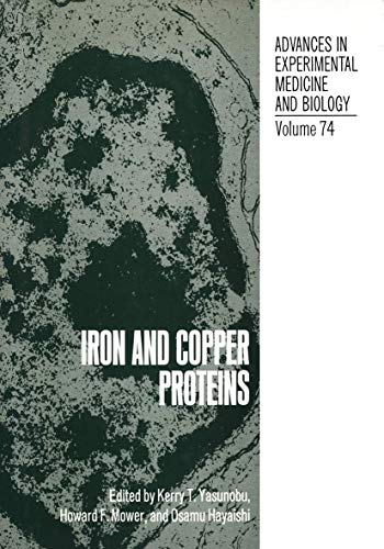 Stock image for Iron and Copper Proteins (Advances in Experimental Medicine and Biology, Vol. 74) for sale by Mispah books