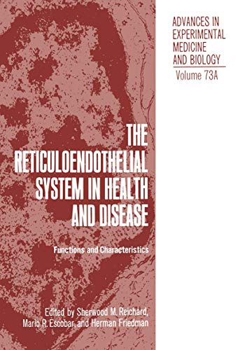 Stock image for The Reticuloendothelial System in Health and Disease - Functions and Characteristics for sale by Bibliohound