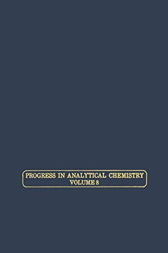 Imagen de archivo de Progress in Analytical Chemistry, Volume 8 a la venta por The Chatham Bookseller
