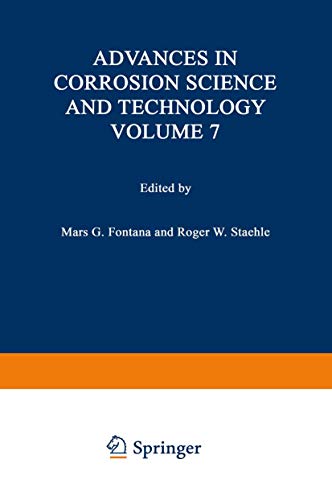 Imagen de archivo de Advances in Corrosion Science and Technology, Volume 7 a la venta por HPB-Red