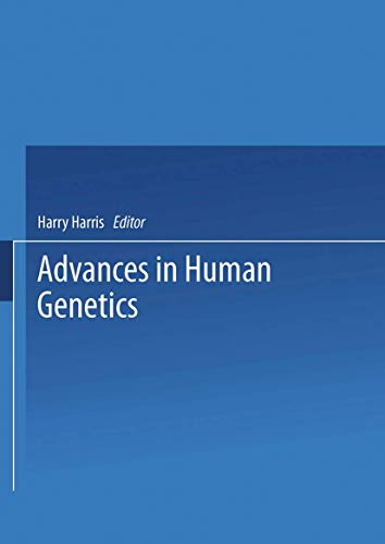 Advances in Human Genetics, Vol. 7 (9780306396076) by Harry Harris