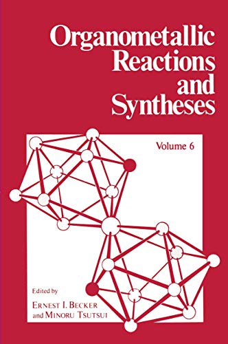 Organometallic Reactions and Syntheses. Volume 6 - Ernest I. Becker